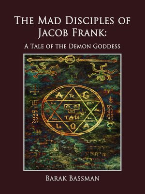cover image of The Mad Disciples of Jacob Frank